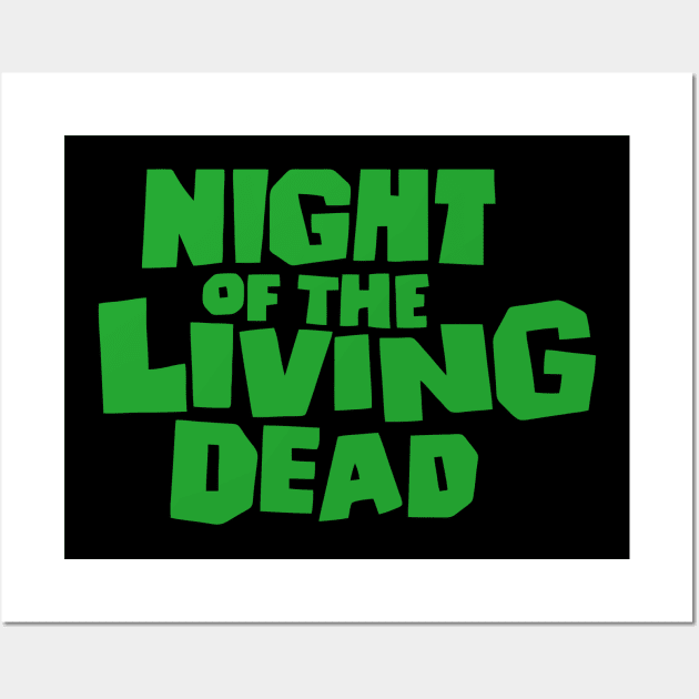 NIGHT OF THE LIVING DEAD Wall Art by BG305